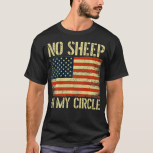 Keine Schafe in meinem Kreis patriotische amerikan T-Shirt