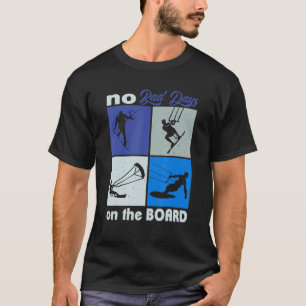 Keine schlechten Tage im Board Lifestyle Vintag 1 T-Shirt