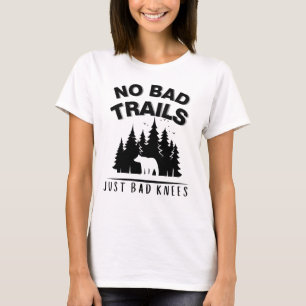 Keine schlechten Wege nur Bad Knees lustiger Papa T-Shirt