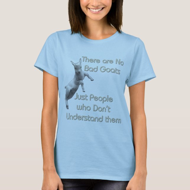 Keine schlechten Ziegen T-Shirt (Vorderseite)