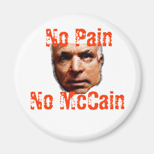 Keine Schmerz, kein McCain Magnet