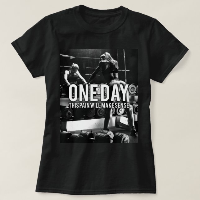 Keine SCHMERZEN - Frauenarbeit Motivierend T-Shirt (Design vorne)