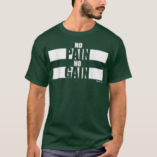 Keine Schmerzen Keine Fitness Redewendungen Gym Mo T-Shirt