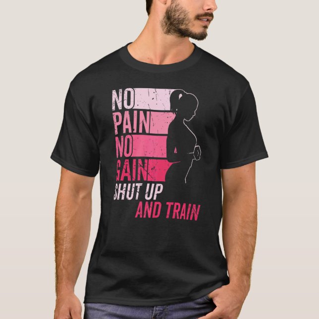 Keine Schmerzen Keine Gain Gym Workout & Fitness T T-Shirt (Vorderseite)