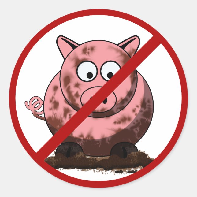 Keine Schmutzkleber für Schweine Runder Aufkleber (Vorderseite)