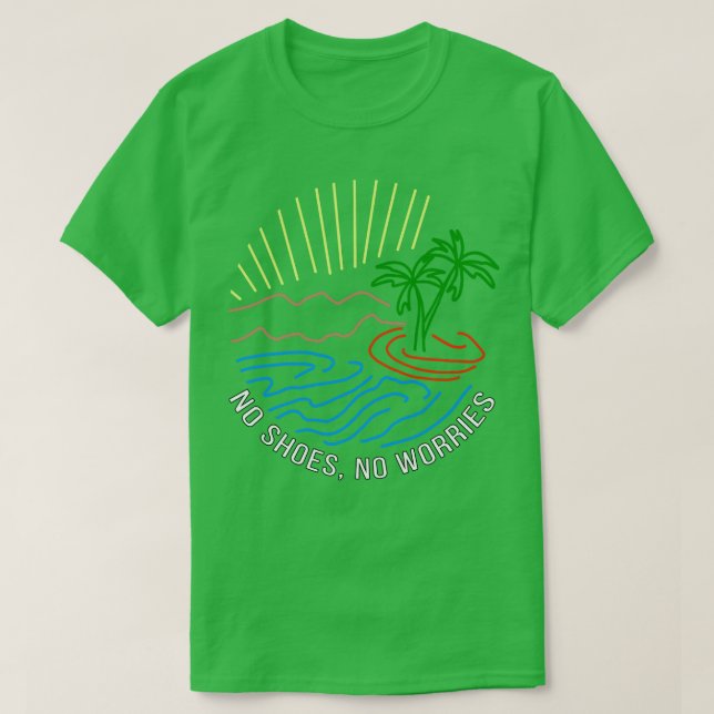 Keine Schuhe ohne Sorgen T-Shirt (Design vorne)
