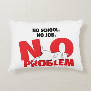 Keine Schule. Keine Arbeit. Kein Problem. Dekokiss Dekokissen