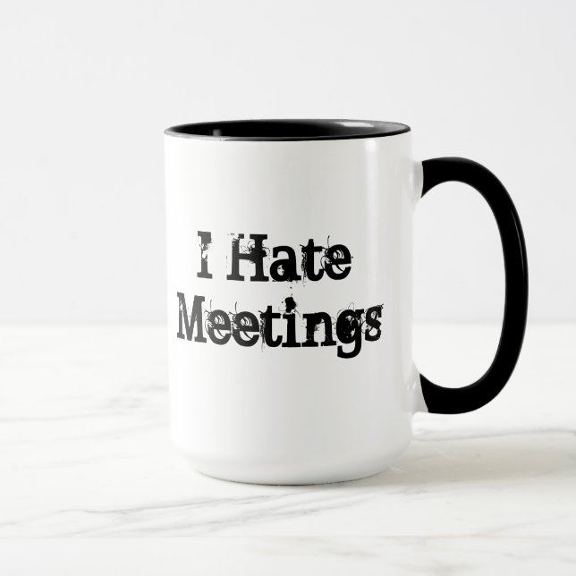 Keine Sitzungen fertigten lustige Tasse (Rechts)