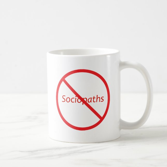 Keine Sociopaths! Kaffeetasse (Rechts)