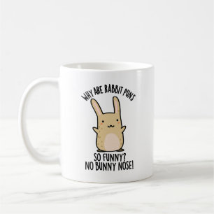 Keine sonnige Nose Funny Rabbit Puns Kaffeetasse