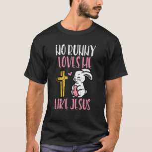 Keine sonnigen Lieben Ich mag Jesus Ostern Christl T-Shirt