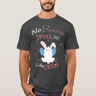 Keine sonnigen Lieben wie Jesus, Ostergabe T-Shirt