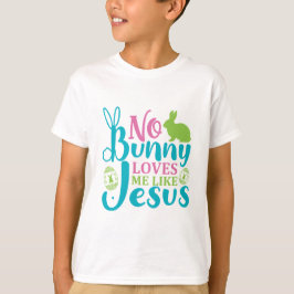 Keine sonnigen Lieben wie Jesus - Ostern T-Shirt