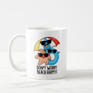 Keine Sorge Beach Happy Funny Summer Pun Kaffeetasse