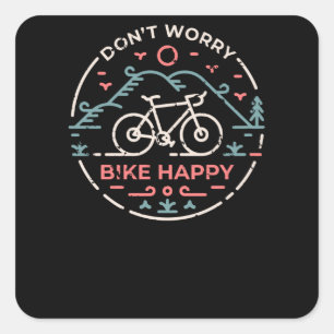 Keine Sorge, Bike Happy Quadratischer Aufkleber