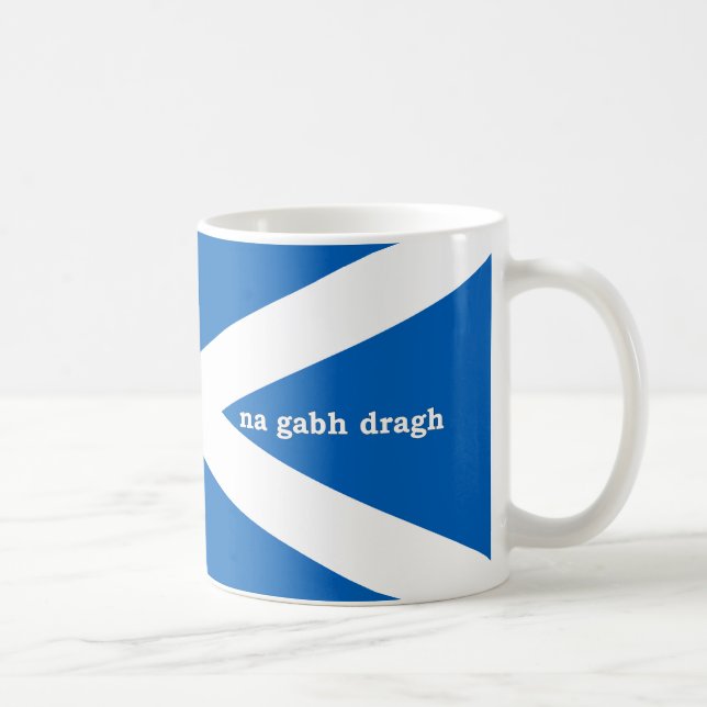 Keine Sorge / ein Gabh Dragh (schottisches Gälisch Kaffeetasse (Rechts)