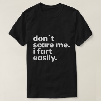 Keine Sorge, ich Furz leichtes T-Shirt