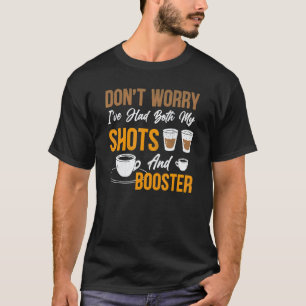 Keine Sorge, ich habe beide Auffrischungs-Caffeesp T-Shirt
