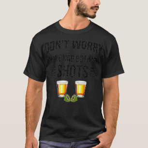 Keine Sorge, ich habe beide Schüsse Funny Vaccinat T-Shirt