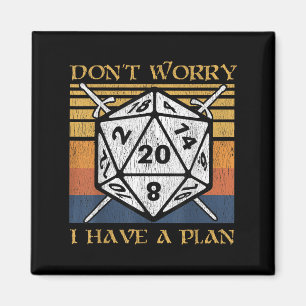 Keine Sorge, ich habe einen Plan Lyhedral Würfel L Magnet