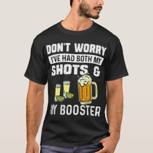 Keine Sorge, ich habe sowohl meine Aufnahmen als a T-Shirt