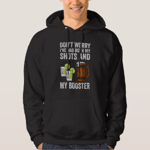 Keine Sorge, ich hatte beide Shots und Booster Va Hoodie