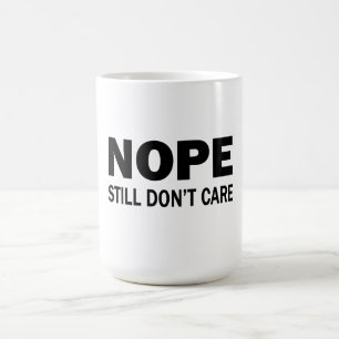 Keine Sorge Kaffeetasse