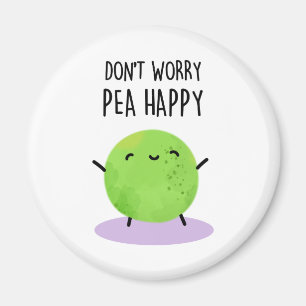 Keine Sorge Pea Happy Funny Pea Pun Magnet
