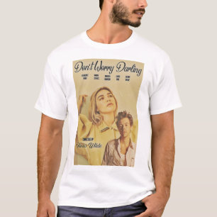 Keine Sorge, Schatz T-Shirt