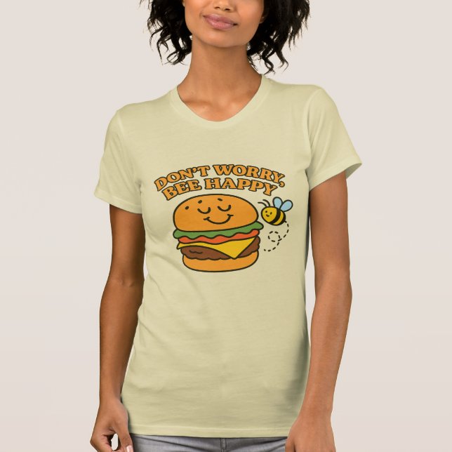 „Keine Sorge, sei glücklich“ T-Shirt (Vorderseite)