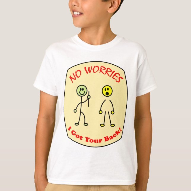 Keine Sorgen got ich Ihre Rückseite T-Shirt (Vorderseite)