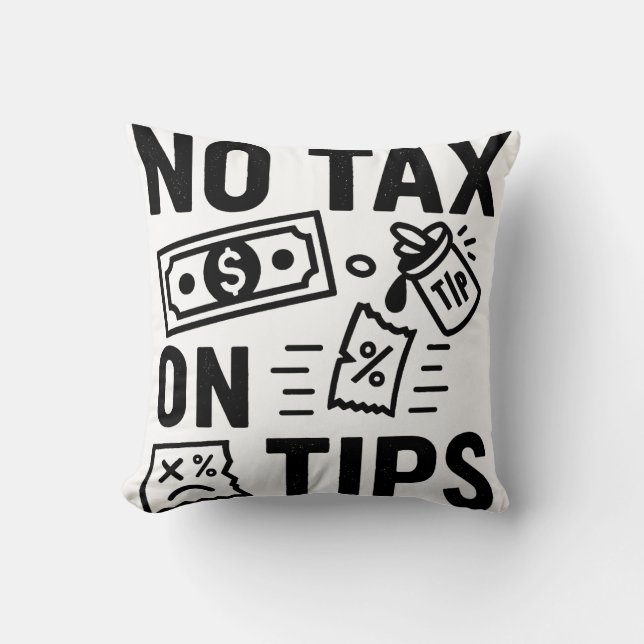 Keine Steuer auf Tipps Kissen (Vorderseite)