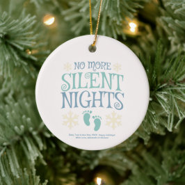 Keine stillen Nächte Weihnachtsschwangerschaft meh Keramik Ornament