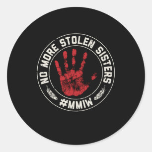 Keine Stolen Sisters Mmiw Vermisst Ed Indigenous Runder Aufkleber