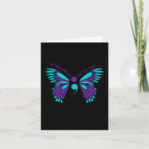 Keine Story sollte zu bald aufhören Schmetterling  Karte
