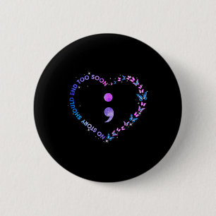 Keine Story sollte zu schnell Semicolon Suicide Aw Button