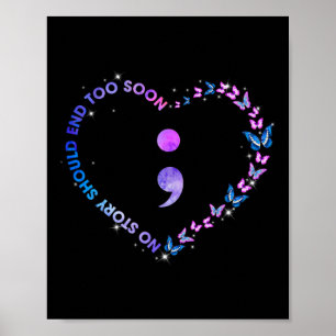 Keine Story sollte zu schnell Semicolon Suicide Aw Poster