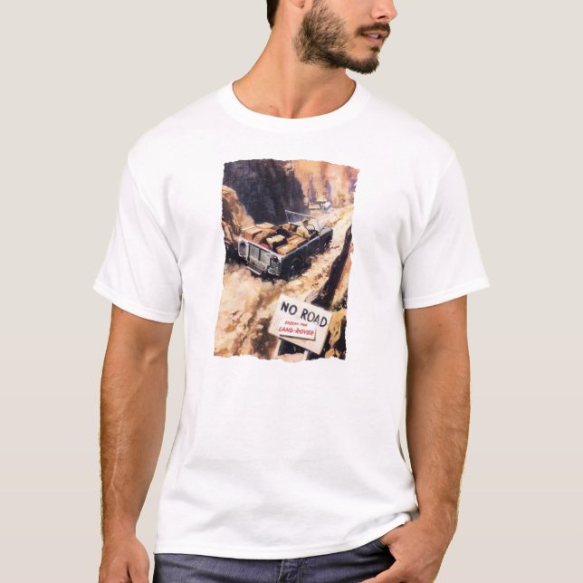 Keine Straße ..... außer Land-Vagabunden! T-Shirt (Vorderseite)