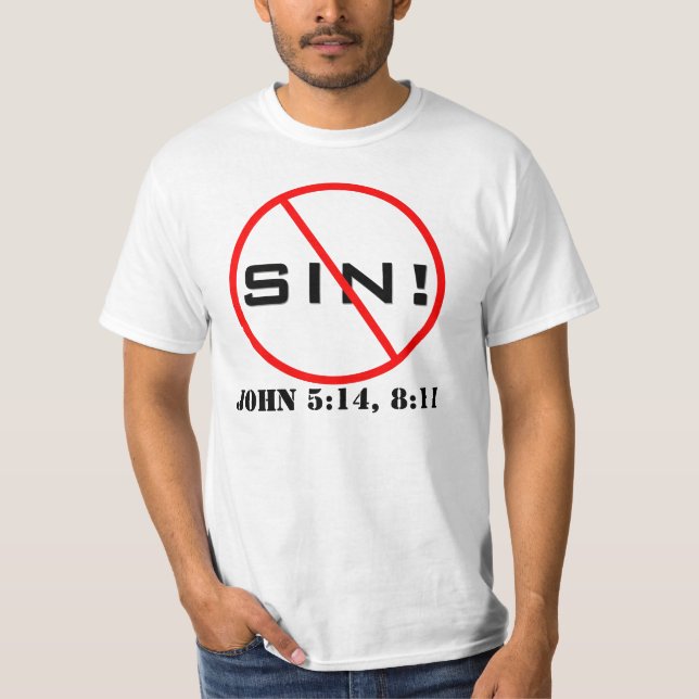 Keine Sünde! Evangelism-T - Shirt (Vorderseite)