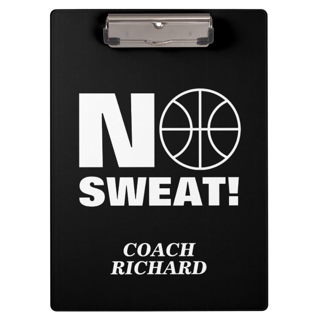 Keine Sweat-Sport-Zwischenablage für Basketballtra Klemmbrett (Vorderseite)
