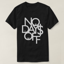 Keine Tage schwarz/weiß T-Shirt