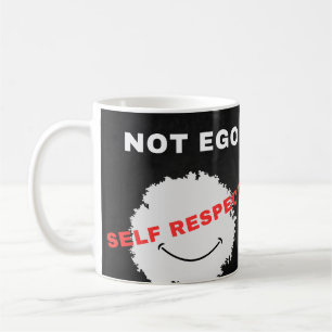 Keine Tasse der Selbstachtung