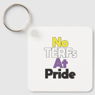 Keine TERF am Pride-Schlüsselanhänger Schlüsselanhänger