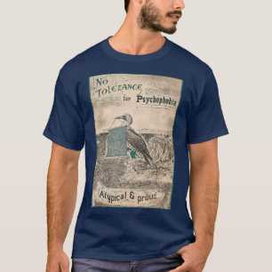 Keine Toleranz gegenüber Psychophobie Neurovielfal T-Shirt