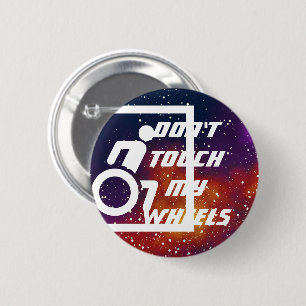 Keine Touch meiner Räder, die anpassbare Galaxie-I Button
