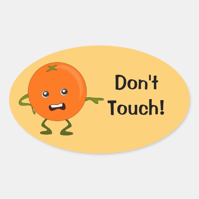 Keine Touch! Orange Cartoon Character Ovaler Aufkleber (Vorderseite)