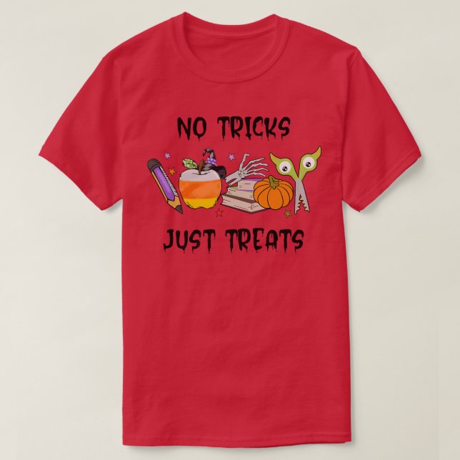 Keine Tricks nur Leckereien Lehrer Leben Witzige L T-Shirt (Design vorne)