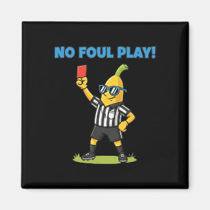 Keine unfaire Spielweise Lustige Nana Fußball Schi Magnet