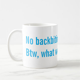 Keine Verleumdung Kaffeetasse