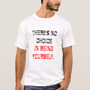Keine Wahl T-Shirt